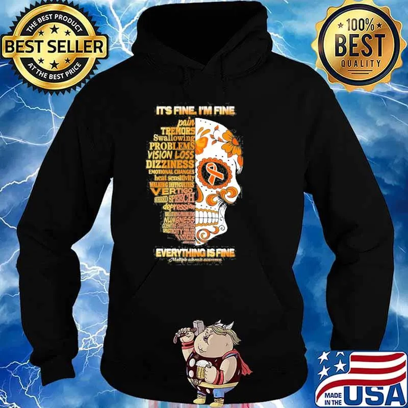 Skull It’s Fine I’m Fine Everything Is Fine Shirt Hoodie