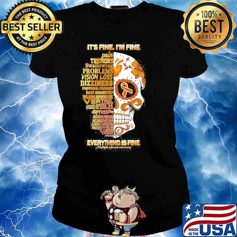 Skull It’s Fine I’m Fine Everything Is Fine Shirt Ladies tee