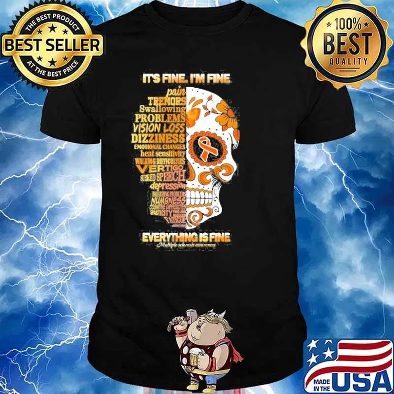 Skull It’s Fine I’m Fine Everything Is Fine Shirt
