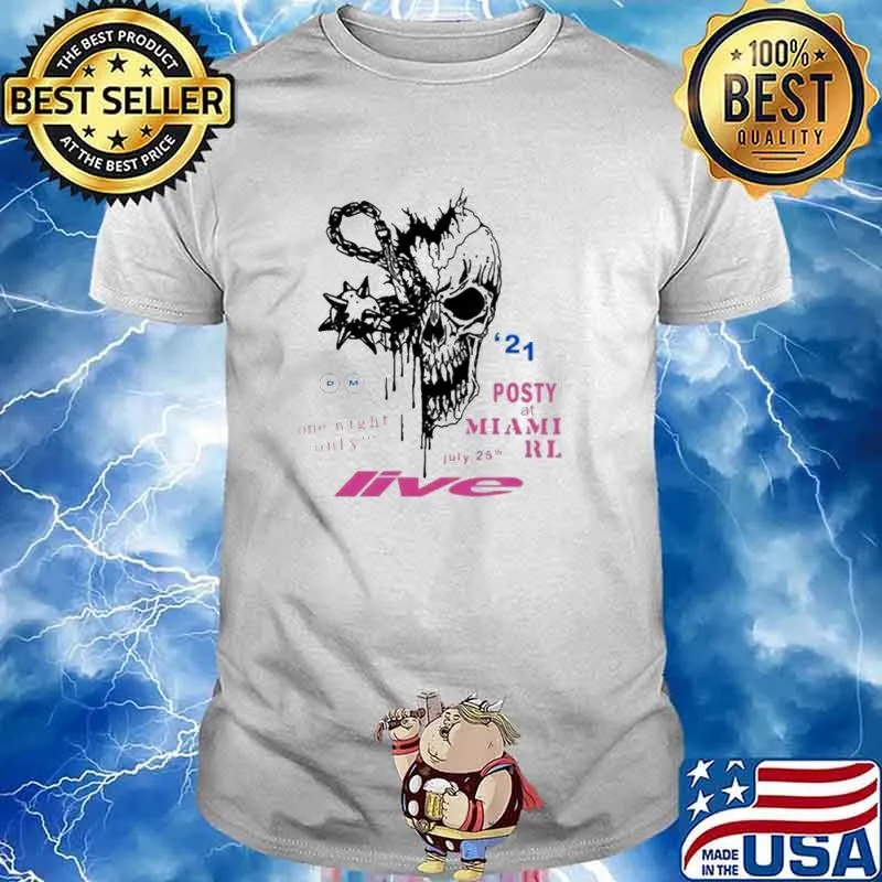 Skull One night only Posty at Miami shirt