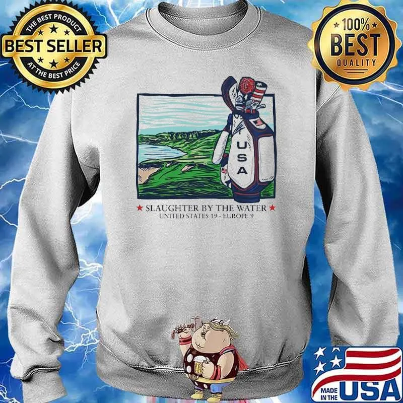Slaughter by the water United States 19 Europe 9 USA golf s Sweater