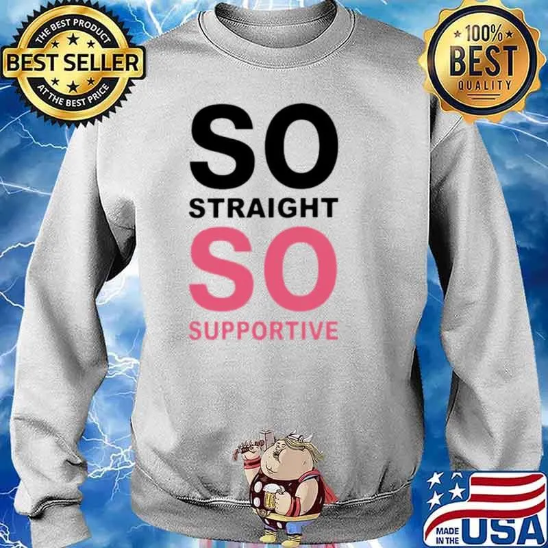 So straight so supportive s Sweater