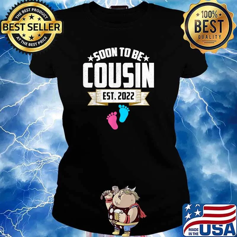 Soon To Be Cousin Est. 2022 T-Shirt Ladies tee