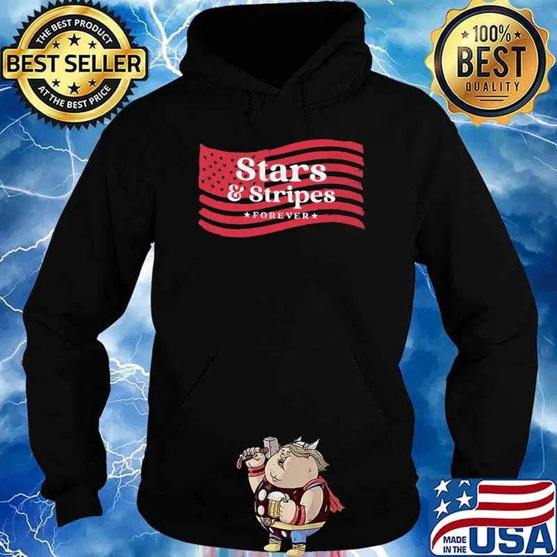 Star And Stripes Forever America Flag Shirt Hoodie