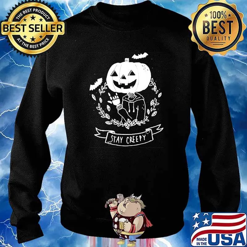 Stay Creepy! Classic Creepy Pumpkin Halloween T-Shirt Sweater