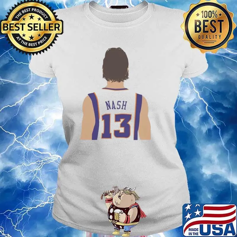 Steve Nash 13 Shirt Ladies tee