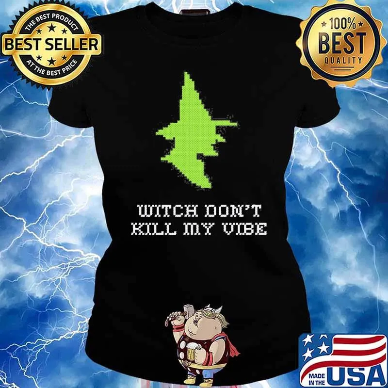 Stitch Witch Don’t Kill My Vibe Shirt Ladies tee