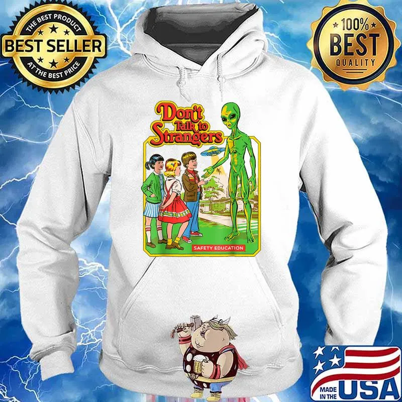 Stranger Alien - Don't Talk To Strangers T-Shirt Hoodie