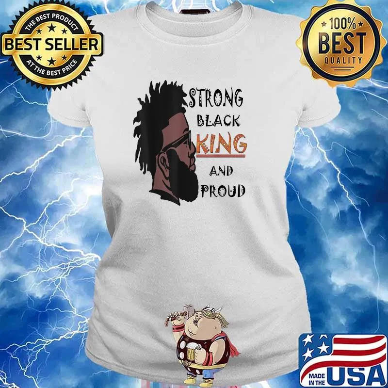 Strong Black King and Proud T-Shirt Ladies tee