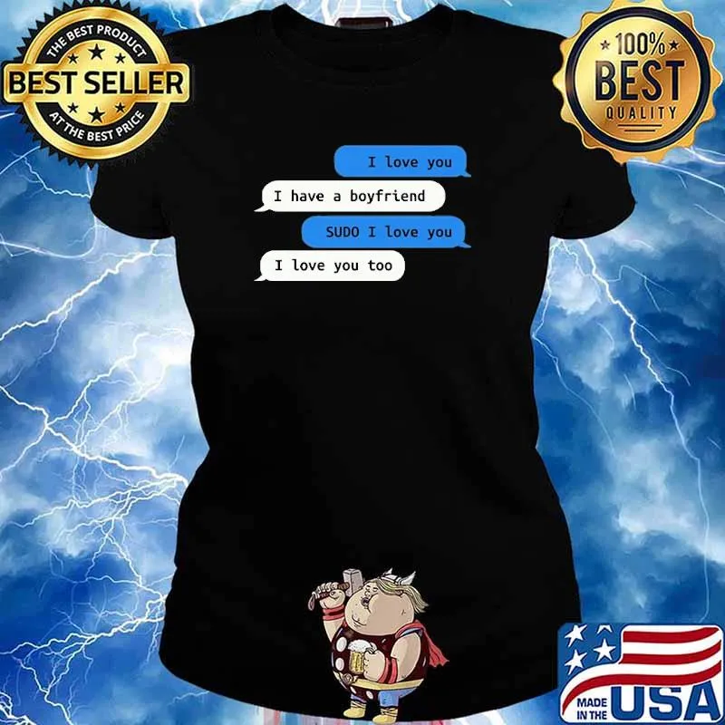 SUDO I Love You Shirt Ladies tee