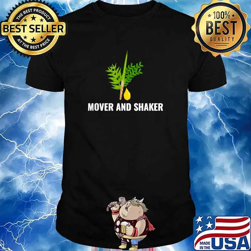 Sukkot Mover & Shaker Lulav Etrog Jewish Sukkah Happy sukkot T-Shirt