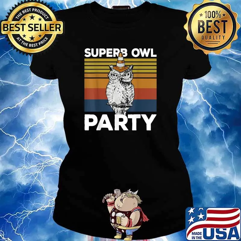 Superb Owl Party Vintage T-Shirt Ladies tee