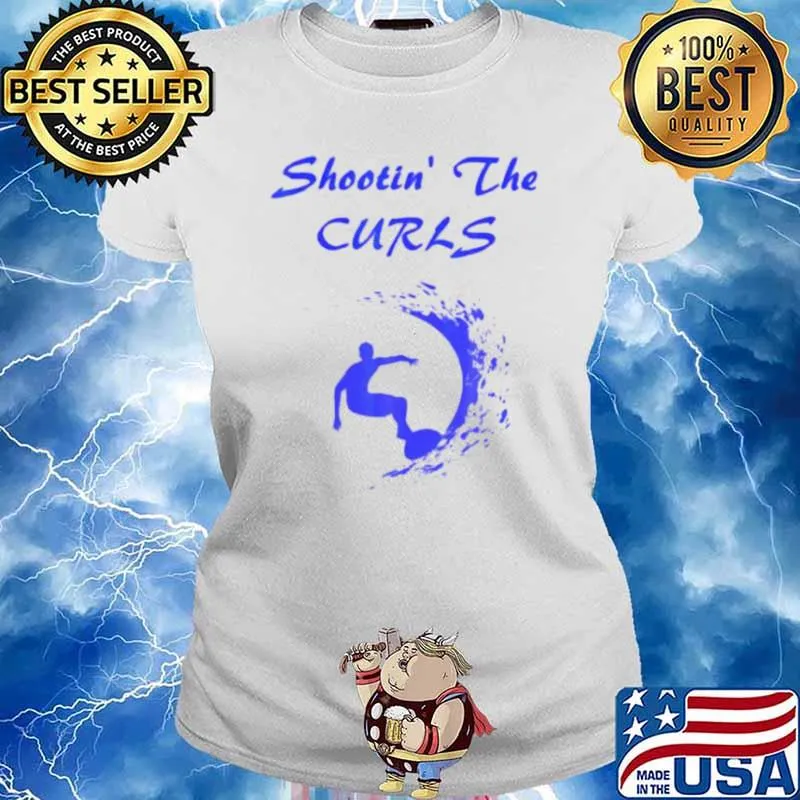Surf shootin’ the curls s Ladies tee