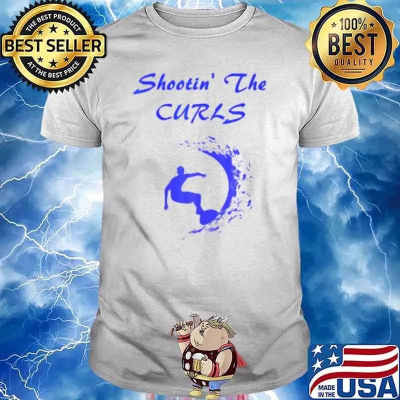 Surf shootin’ the curls shirt