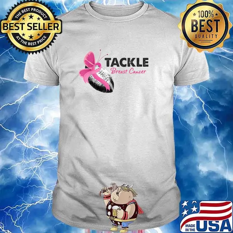Tackle Breast Cancer Quote Awareness Football Survivor T-Shirt