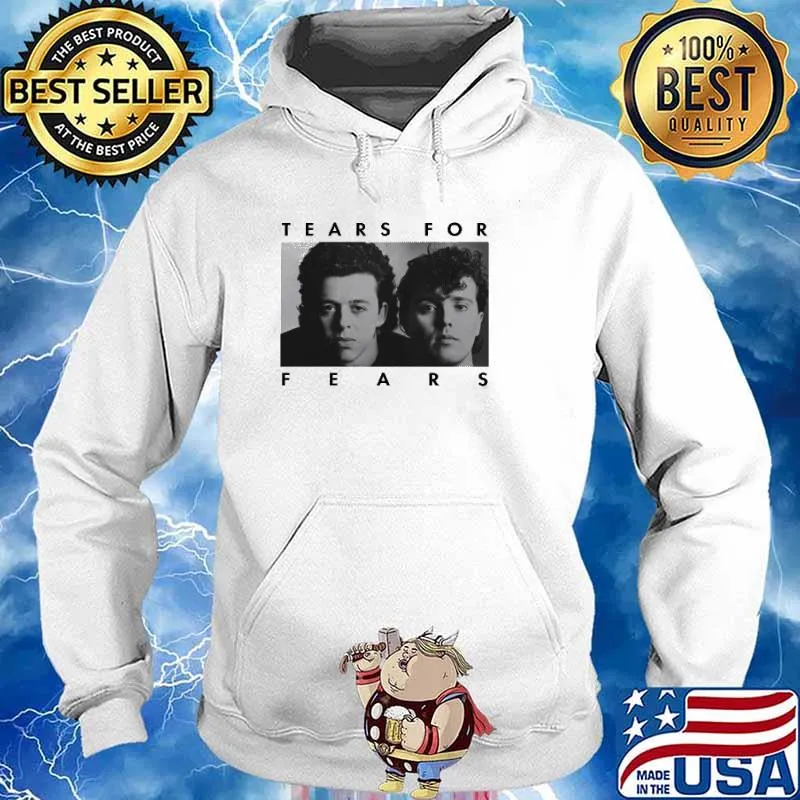 Tears For Fears Shirt Hoodie