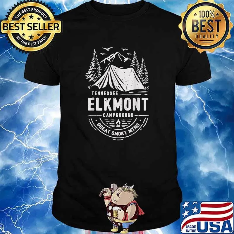 Tennessee Elkmont Campground Great Smoky-Mountains National Park T-Shirt