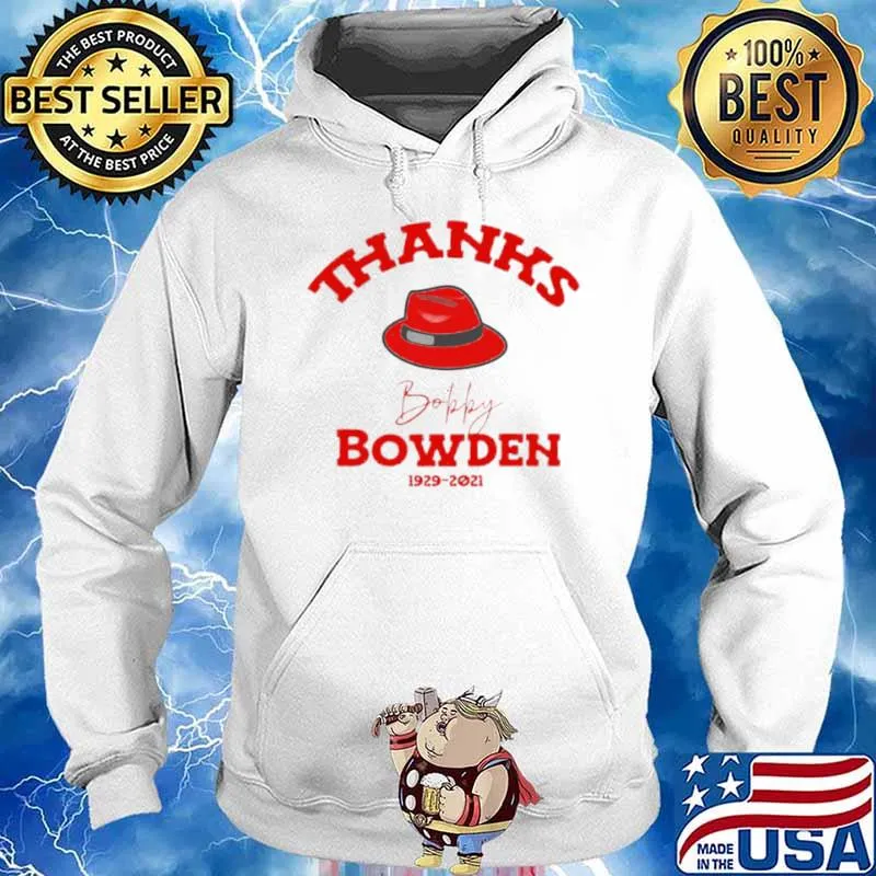 Thanks Bobby Bowden Dadgummit 1929 2021 s Hoodie