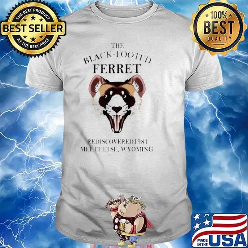 The black footed ferret rediscovered 1981 meeteetse wyoming shirt
