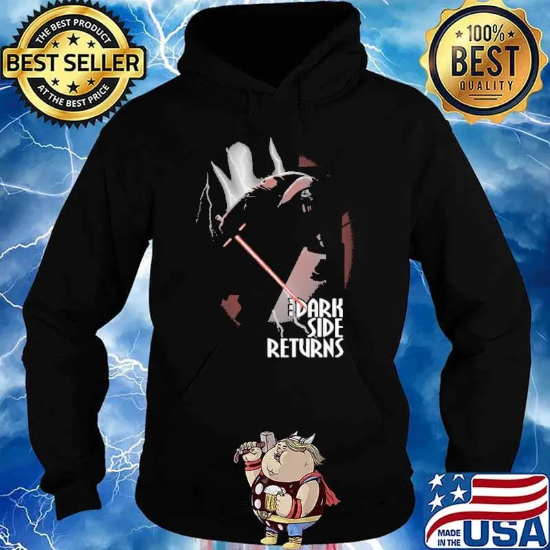THe Dark Side Return s Hoodie