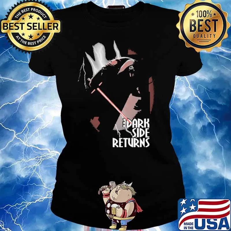 THe Dark Side Return s Ladies tee