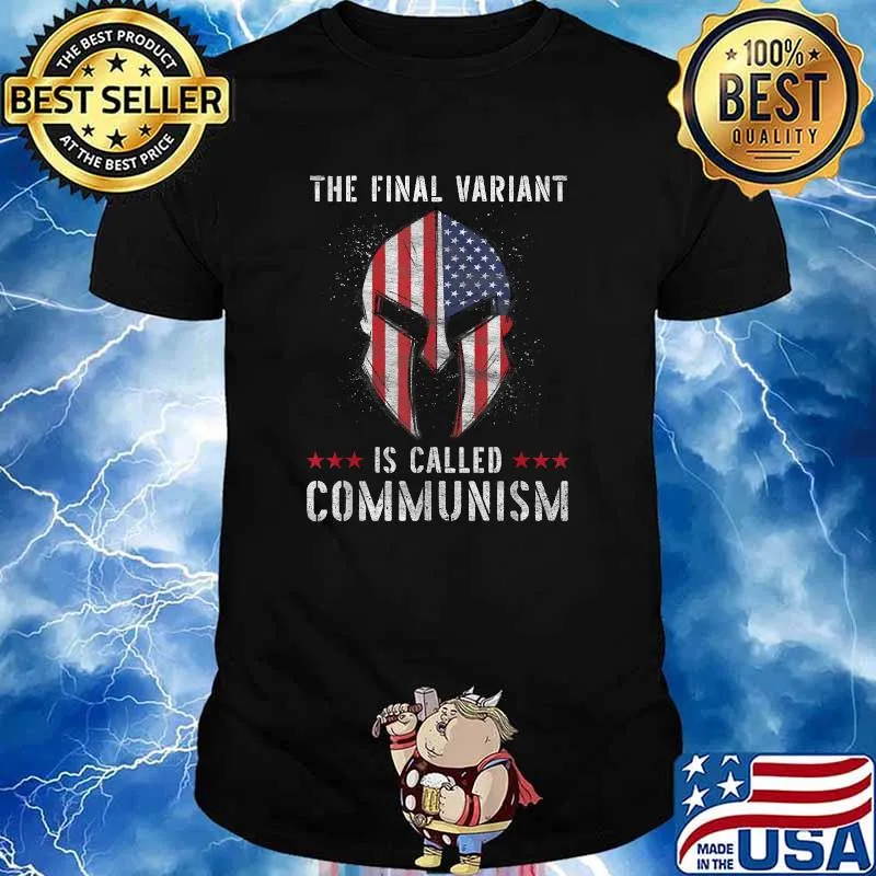 The Final Variant Is Called Communism Mask American Flag T-Shirt