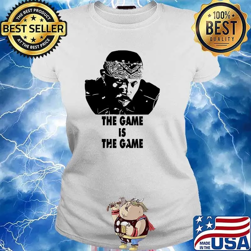 The game is the game ormar is coming the wire T-Shirt Ladies tee