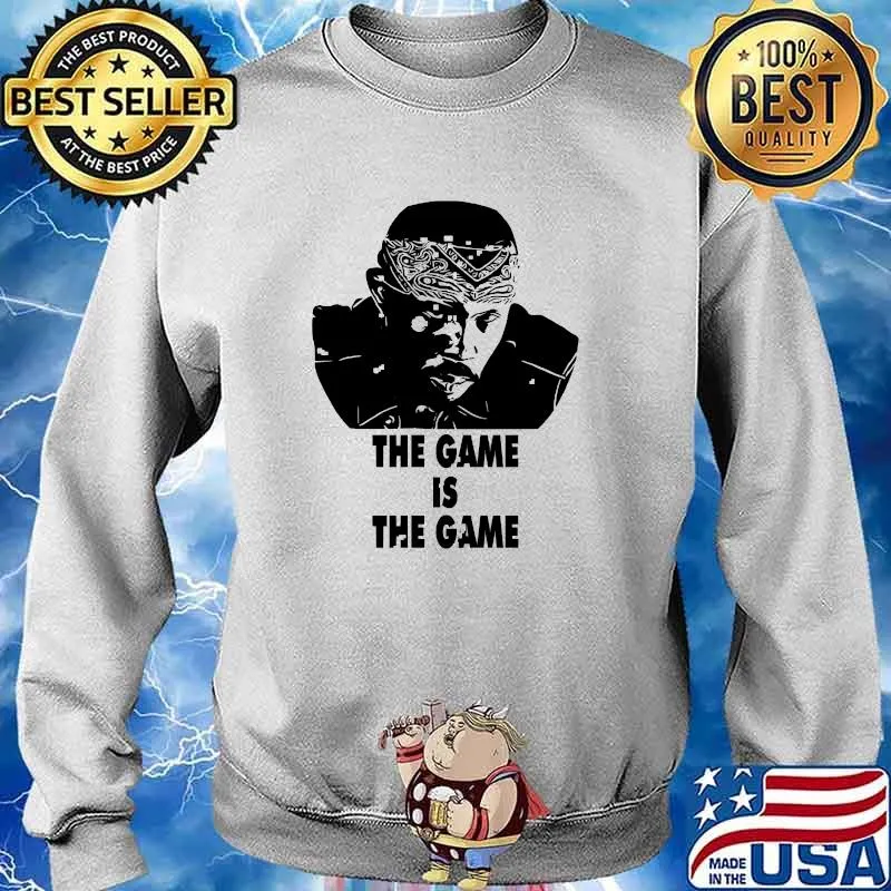 The game is the game ormar is coming the wire T-Shirt Sweater