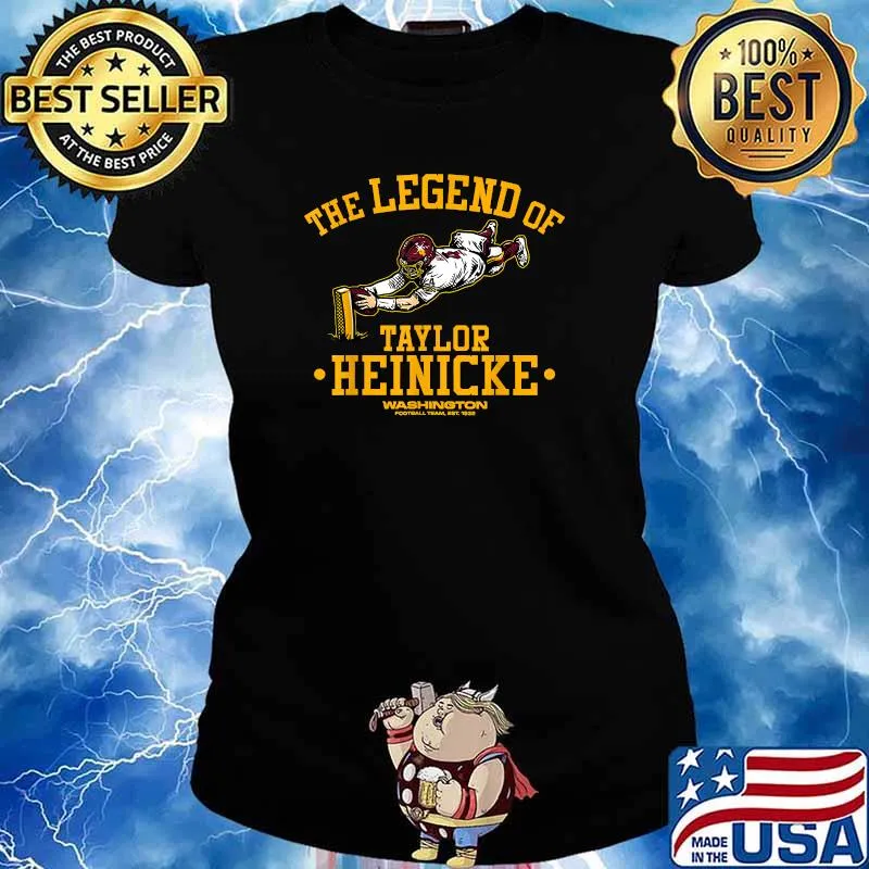 The Legend of Taylor Heinicke Washington Football Team Est 1932 T-Shirt Ladies tee