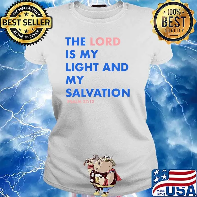 The Lord is my Salvation T-Shirt Ladies tee