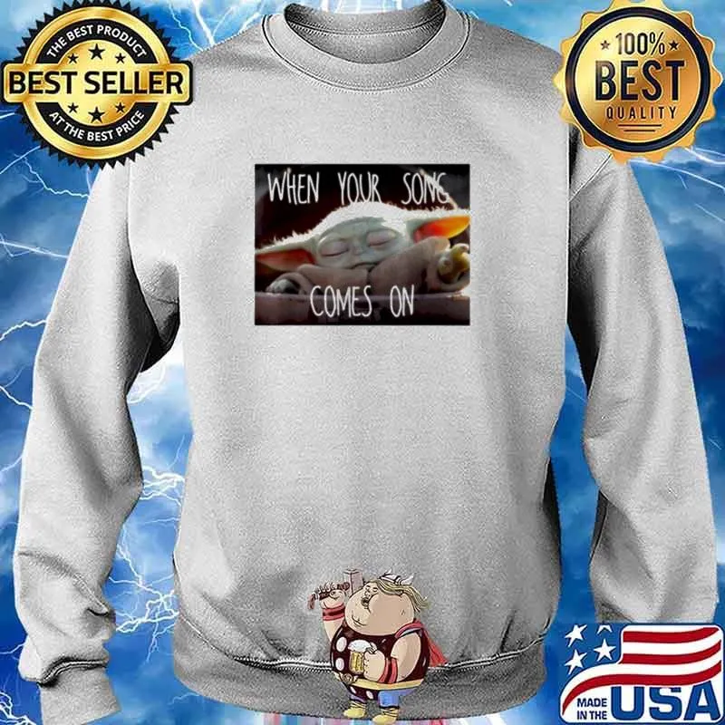 The Mandalorian Baby Yoda When your song comes on s Sweater