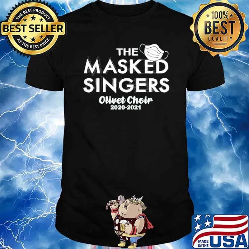 The masked singers olivet choir 2020 2021 shirt
