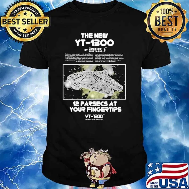 The New YT 1300 12 Parsecs At Your Fingertips Shirt