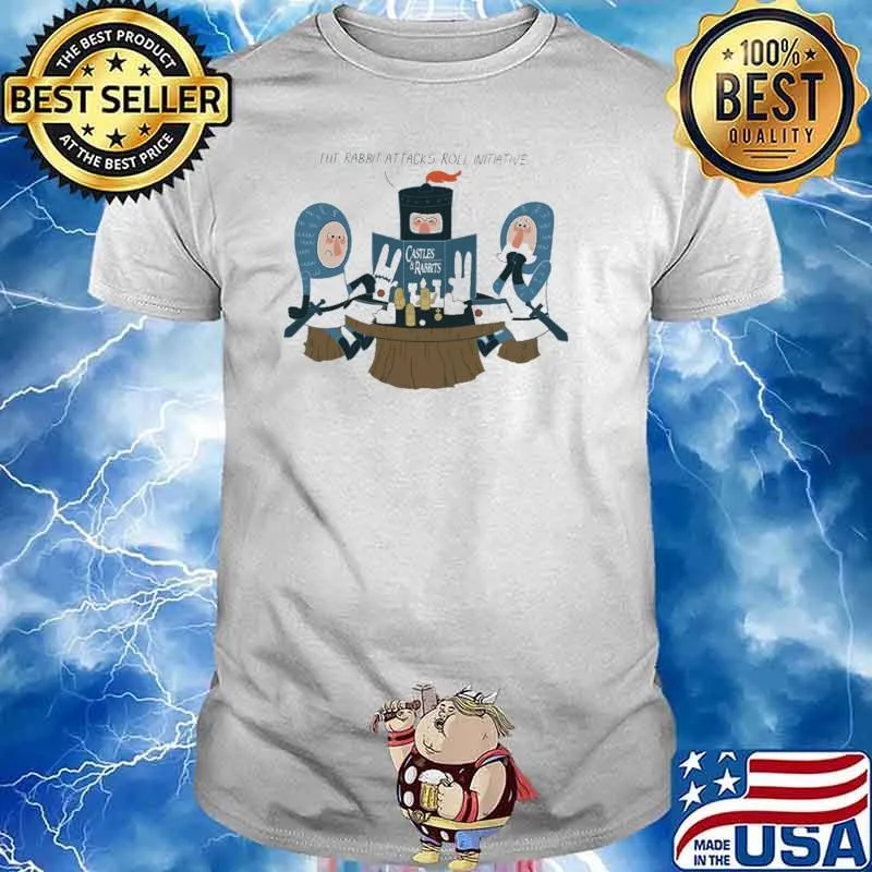 The Rabbit Attacks Roll Intiative Shirt