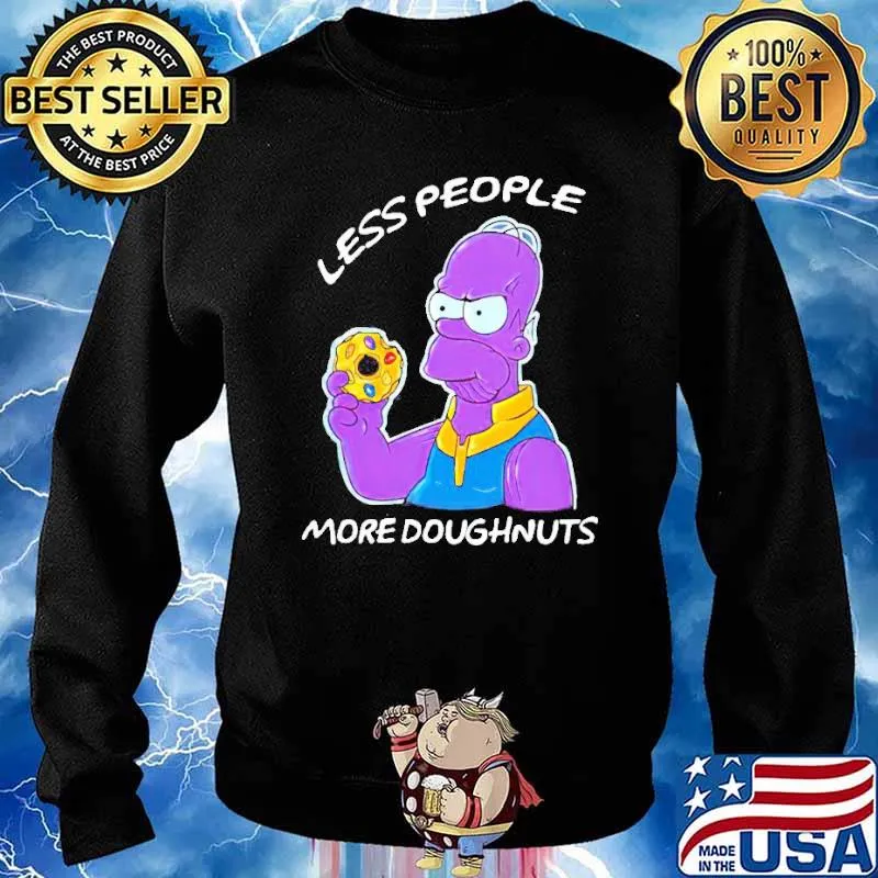 The Simpson Thanos Less people more doughnuts s Sweater