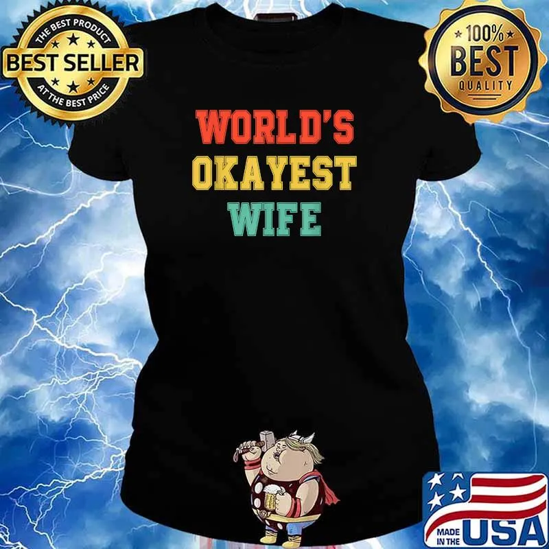 The World's Okayest Wife Vintage T-Shirt Ladies tee