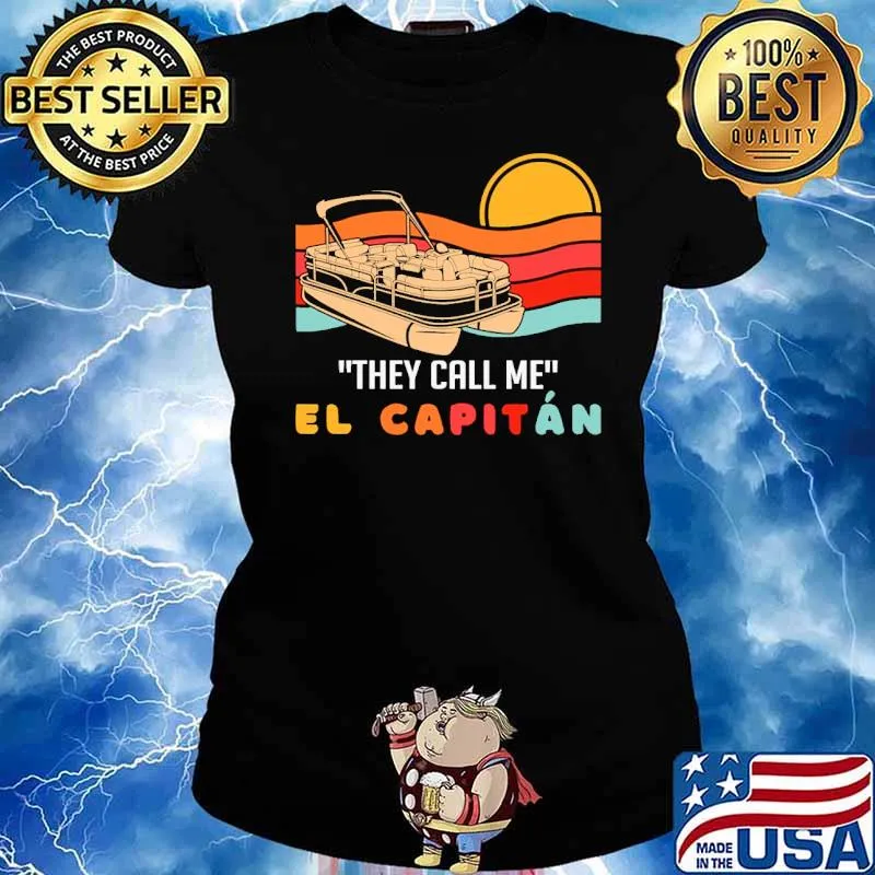 They call me el capitan boating sunset s Ladies tee