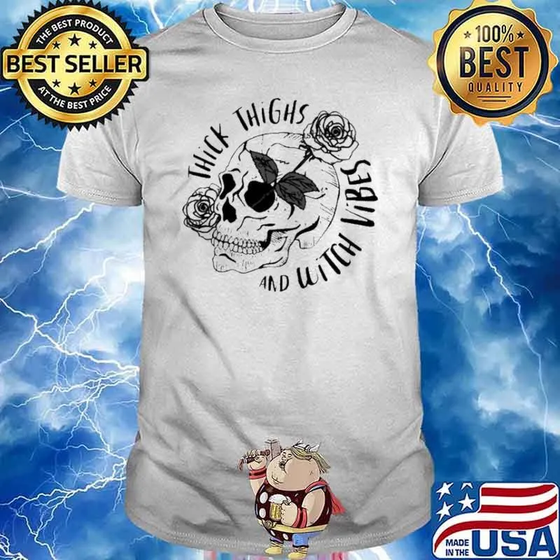 Thick thighs and witch vibes 2021 Halloween T-shirt