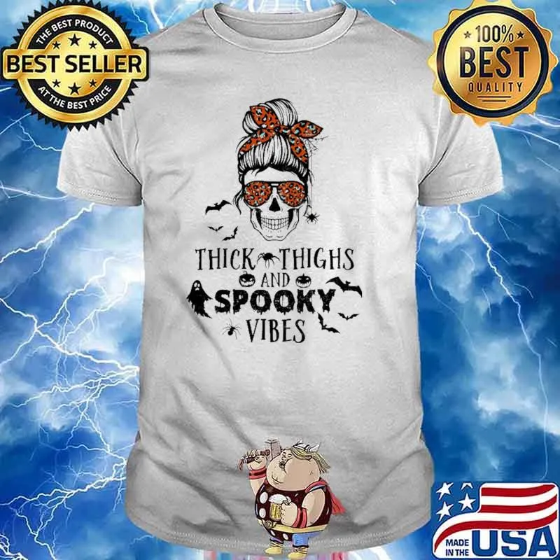 Thick Things And Spooky Vibes Witch Skull Shirt