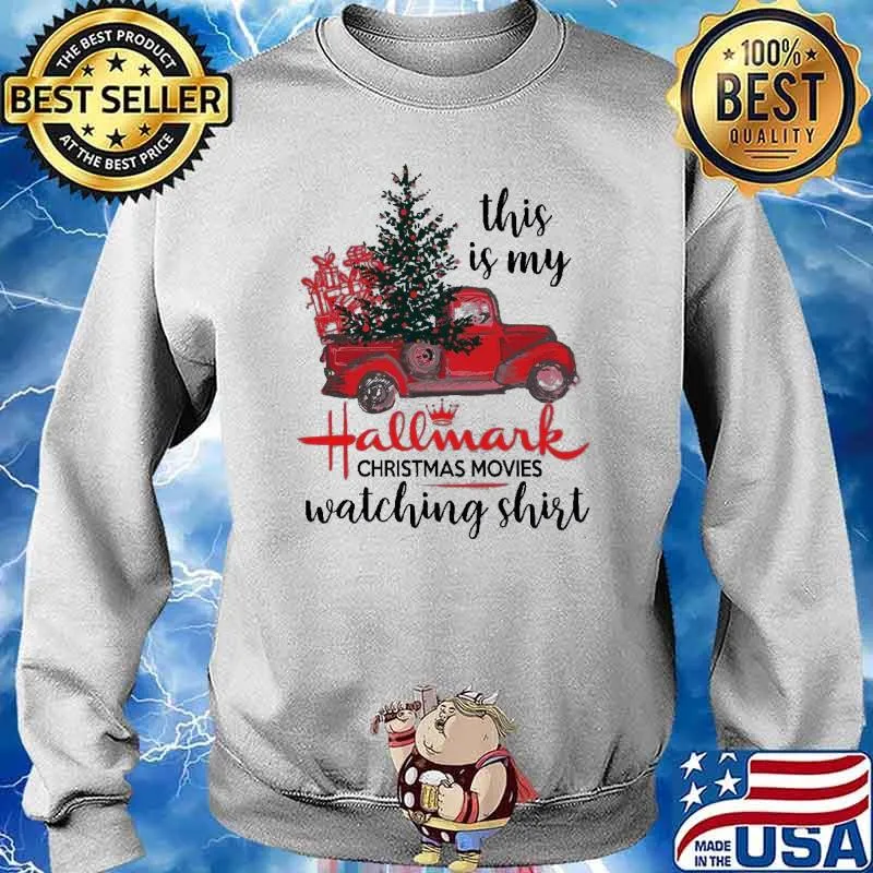 This is my hallmark christmas movies watching red truck tree xmas s Sweater