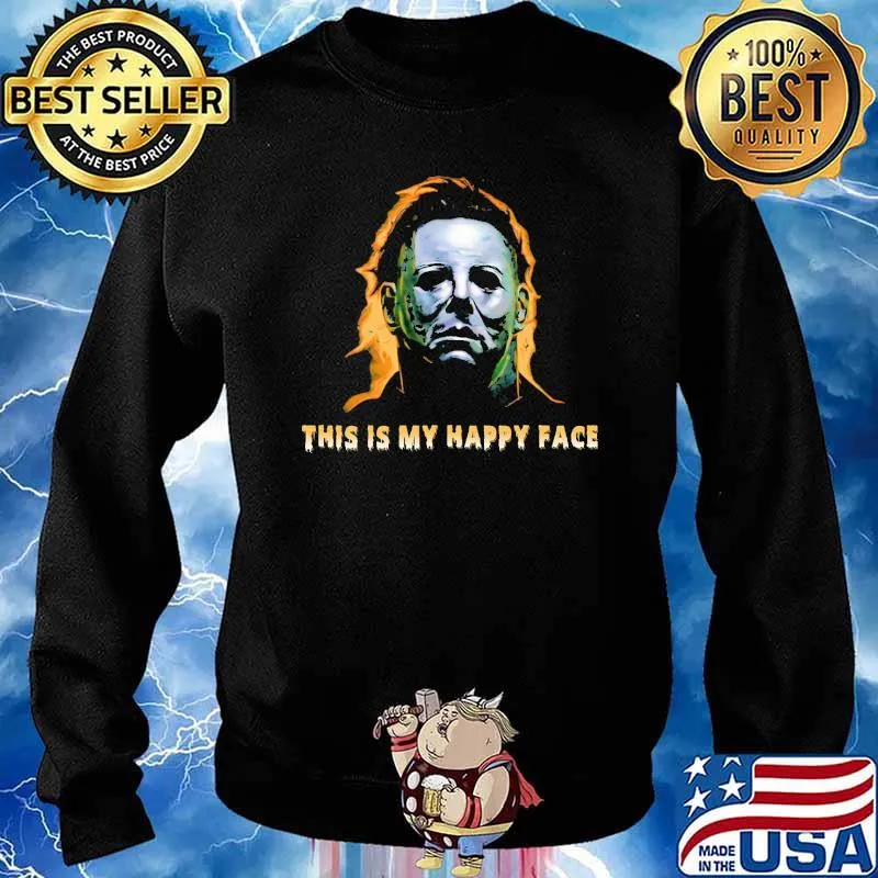 This Is My Happy Face Shirt Sweater