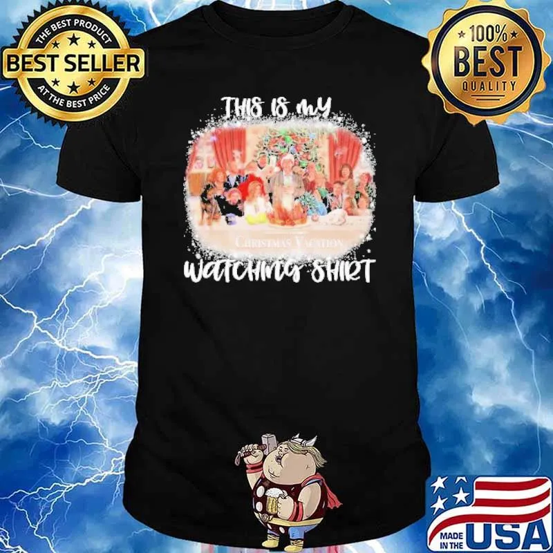 This Is My National Lampoon’s Christmas Vacation Watching Shirt