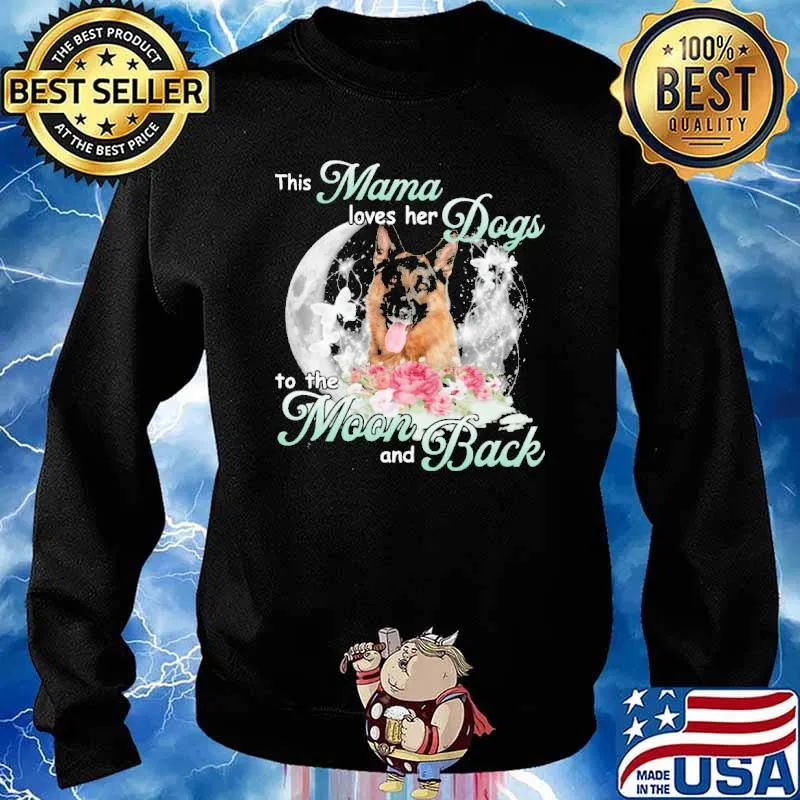 This mama loves her dogs to the moon and back german shepherd flower s Sweater