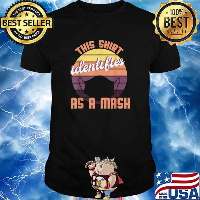This Shirt Identifies As A Mask Vintage T-Shirt