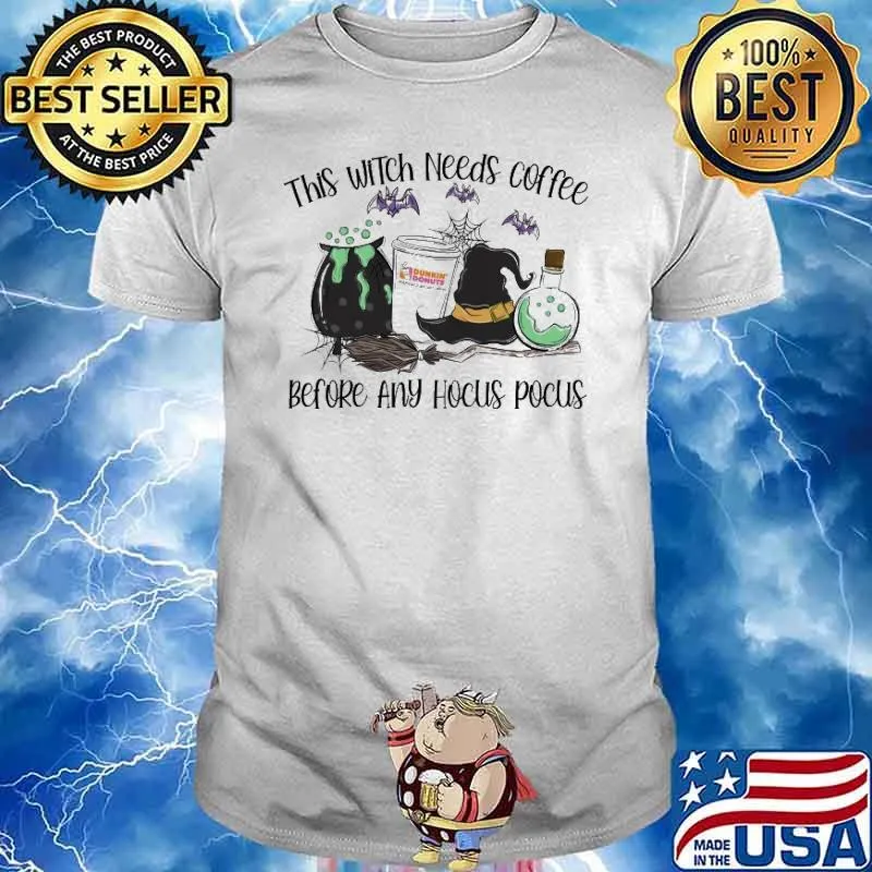 This Witch Needs Coffee Before Any Hocus Pocus Halloween Shirt