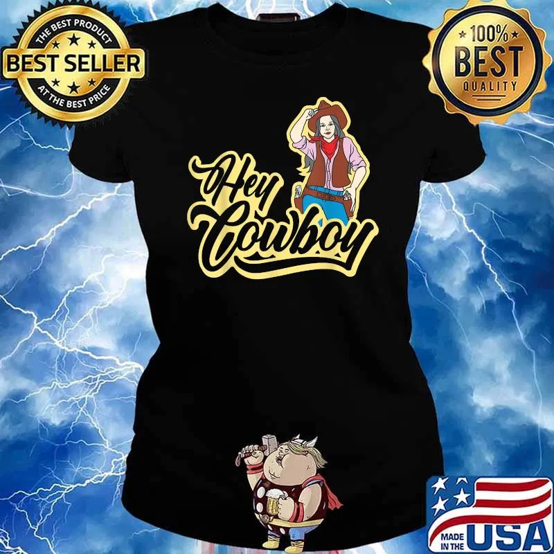 Top hey Cowboy Country Girl T-Shirt Ladies tee