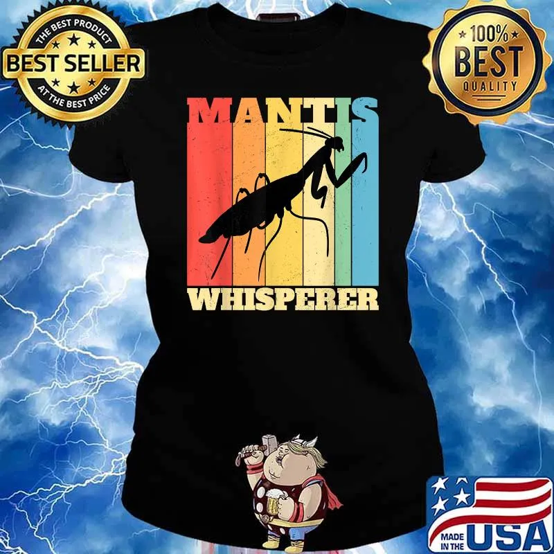 Top mantis Whisperer Mantidae Vintage T-Shirt Ladies tee