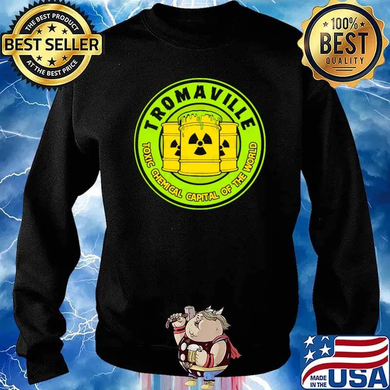 Toxic Chemical Capital of the World Tromaville s Sweater