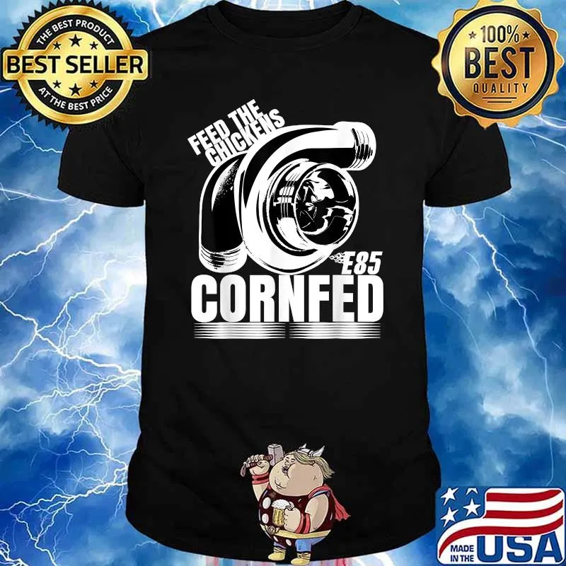 Turbocharged Cornfed E85 Diesel Truck Muscle Car JDM Tuner T-Shirt