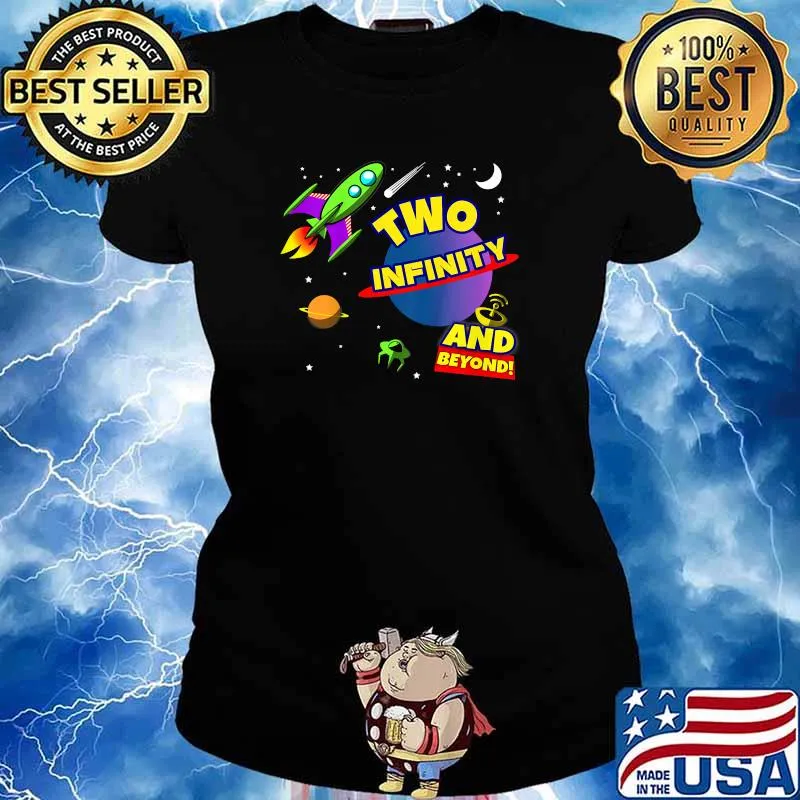 Two Infinity And Beyond 2nd Birthday Boys T-Shirt Ladies tee